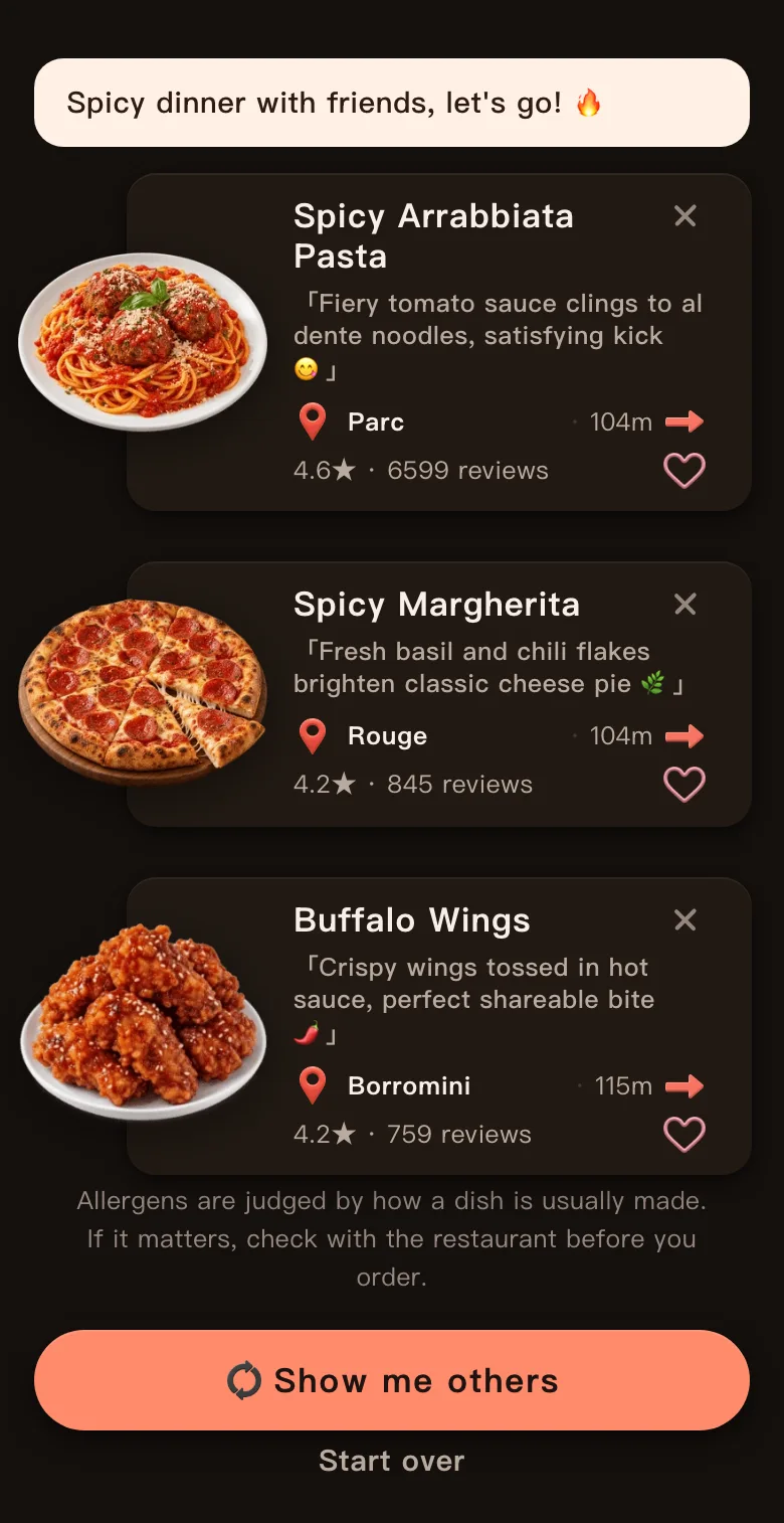 Today's Mealow results for a spicy dinner with friends near Rittenhouse Square, Philadelphia, with the greeting Spicy dinner with friends, let's go! and three dishes: Spicy Arrabbiata Pasta at Parc, 104 m, 4.6 stars; Spicy Margherita at Rouge, 104 m, 4.2 stars; Buffalo Wings at Borromini, 115 m, 4.2 stars; with an allergen note and a Show me others button below