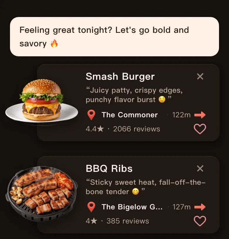 Today's Mealow results in downtown Pittsburgh with the greeting Feeling great tonight? Let's go bold and savory, and the first two picks: Smash Burger, 122 m, 4.4 stars, and BBQ Ribs, 127 m, 4 stars
