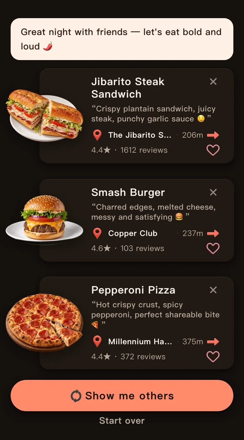 Today's Mealow results in Chicago's Loop with the greeting Great night with friends, let's eat bold and loud, and three dishes: Jibarito Steak Sandwich, 206 m, 4.4 stars; Smash Burger, 237 m, 4.6 stars; Pepperoni Pizza, 375 m, 4.4 stars; with a Show me others button below